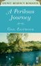 [Kentwell 01] • A Perilous Journey